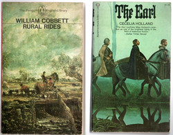 Lot 2 Romans - The Earl Cecelia Holland  (Ballantine Books1972) & William Cobbett - Rural Rides ( Penguin Books ) - Wirtschaft