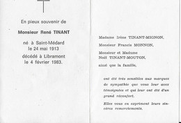 SAINT - MEDARD ..-- Mr René TINANT , époux De Mme Irène MIGNON , Né En 1913 , Décédé En 1983 à LIBRAMONT . - Herbeumont
