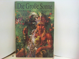 Die Große Sonne - Sonstige & Ohne Zuordnung