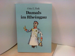 DAMALS IM RHEINGAU - Nouvelles