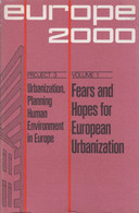 Fears And Hopes For European Urbanization 1 - Cultural