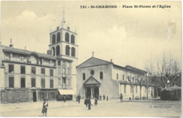 Cpa ST CHAMOND 42 - Place St Pierre Et L'Eglise N° 751 P. Martel, Lyon - Saint Chamond