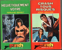 2 Romans Helvetiquement Votre Et Crash Tous Risques Editions Punch Presses De La Cité N: 23 Et 52 - Presses De La Cité