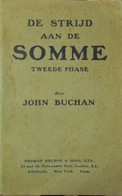 De Strijd Aan De Somme - Tweede Phase - Door J. Buchan -   1914-1918 - Weltkrieg 1914-18