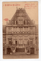 13 - SAINT - GILLES  -  Hôtel De Ville - St-Gilles - St-Gillis