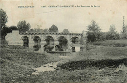 Cerizay La Branle * Le Pont Sur La Sèvre * Barque Promeneurs - Cerizay