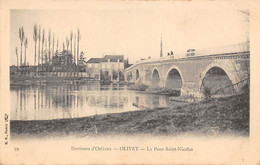 Olivet            45        Le Pont Saint Nicolas     N°39  (voir Scan) - Otros & Sin Clasificación