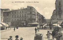 Très Rare MONTPELLIER A Rue De La République (Gros Plan ) - Montpellier