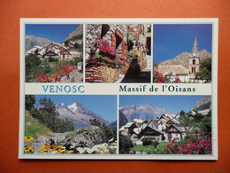 CPM  VENOSC  MASSIF DE L'OISANS   MULTI VUES    VOYAGEE - Vénosc