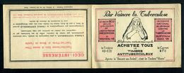 Carnet De 1928  - Tuberculose - Antituberculeux - N° 28*SI*1 Couverture  - Pub Assurance La Paix - Blocks Und Markenheftchen