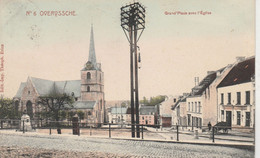 Overijse , Overyssche  , Overijsche  : Grand Place Avec L'église  ,( Marcovici  N° 6  , KLEUR  ) - Overijse