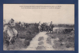 CPA Course Libre Manade Etc écrite Saintes Maries De La Mer - Corrida