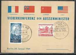 BERLIN Entier Postal  Du 25 01 1954  Concernant La Réunion Des 4 Ministres Des Affaires étrangères ( FR, GB, URSS, USA ) - Postales Privados - Usados