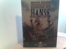 Seekriege Der Hanse. Das Erste Kapitel Deutscher Seekriegsgeschichte - Police & Military