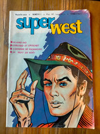 Bd SUPER WEST N° 1 Alamo Kid  Karaté PATRICE BELRHITI SAGEDITION 1978 - Sagédition