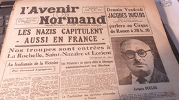 L AVENIR NORMAND /LES NAZIS CAPITULENT  EN FRANCE /JACQUES DUCLOS A  ROUEN/ AUSHWITZ / - Zonder Classificatie