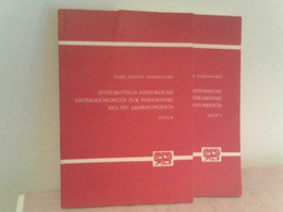 Systematisch-historische Untersuchungen Zur Philosophie Des XIV. Jahrhunderts.  BAND 1 + 2 Komplett - Philosophie