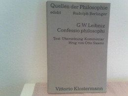 Confessio Philosophi. Ein Dialog. Kritische Ausgabe Mit Einleitung, Übersetzung, Kommentar Von Otto Saame - Philosophy