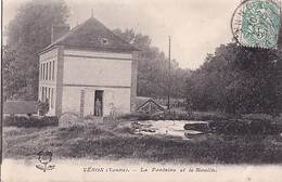 VERON              LA FONTAINE ET LE MOULIN - Veron