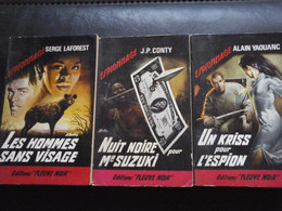 3 Livres Espionnage - Editions Fleuve Noir  N: 497 .511 556 Nuit Noire Les Hommes Sans Visage Un Kriss Pour L'espion - Fleuve Noir