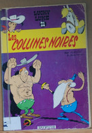 Lucky Luke Les Collines Noires Morris Et Goscinny Dupuis - Lucky Luke