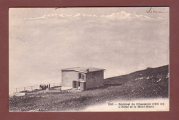 Vaud - Sommet Du CHASSERON - Hôtel Et Mont-Blanc - 1911 - VD Vaud