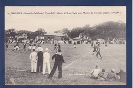 CPA Nouvelle Calédonie Nouméa New Calédonia Océanie écrite Football - New Caledonia