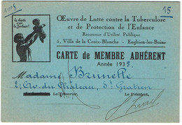 Oeuvre De Lutte Contre La TUBERCULOSE - Carte Adhérent - Enghien Les Bains - 1935 - - Unclassified