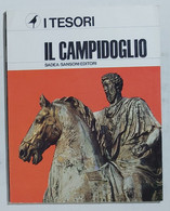 09916 I TESORI - Nr 01 1966 - IL CAMPIDOGLIO - Sadea/Sansoni Editori - Art, Design, Décoration