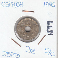 E1599 MONEDA ESPAÑA SIN CIRCULAR 25 PESETAS 1992 3 - Andere & Zonder Classificatie