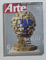 44686 Arte - N. 458 2011 - Georg Baselitz Arte Povera Premio Cairo - Kunst, Design