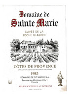 Etiquette De VIN " Côtes De Provence - Domaine Sainte Marie 1985 Bormes Les Mimosas " - Rosés