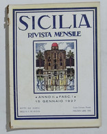 91686 Sicilia Rivista Mensile A. II N. 1 - Zisa / Florio / Camarina - ASTIS 1927 - Arte, Design, Decorazione