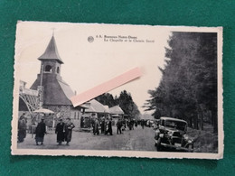 Banneux Notre Dame :  La Chapelle Et Le Chemin Sacré - Sprimont