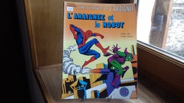 Une Aventure De L’ARAIGNÉE N°15,spiderman."L'araignée Et Le Robot" LUG 1982( Fin Ray5) - Spiderman