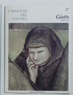 47177 I MAESTRI DEL COLORE Nr 27 II Parte - Giotto - Ed. Fabbri Anni 60 - Kunst, Design, Decoratie