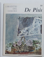 47189 I MAESTRI DEL COLORE Nr 39 - De Pisis - Ed. Fabbri Anni 60 - Kunst, Design, Decoratie