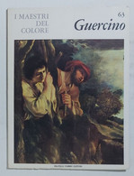 47213 I MAESTRI DEL COLORE Nr 63 - Guercino - Ed. Fabbri Anni 60 - Arte, Diseño Y Decoración