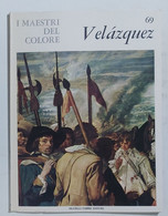 47219 I MAESTRI DEL COLORE Nr 69 - Velazquez - Ed. Fabbri Anni 60 - Kunst, Design, Decoratie