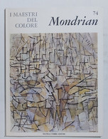 47224 I MAESTRI DEL COLORE Nr 74 - Mondrian - Ed. Fabbri Anni 60 - Art, Design, Decoration