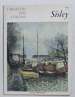 47227 I MAESTRI DEL COLORE Nr 77 - Sisley - Ed. Fabbri Anni 60 - Arte, Design, Decorazione