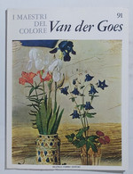 47241 I MAESTRI DEL COLORE Nr 91 - Van Der Goes - Ed. Fabbri Anni 60 - Arte, Diseño Y Decoración