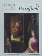 47267 I MAESTRI DEL COLORE Nr 117 - Beccafumi - Ed. Fabbri Anni 60 - Arte, Design, Decorazione