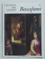 47267 I MAESTRI DEL COLORE Nr 117 - Beccafumi - Ed. Fabbri Anni 60 - Kunst, Design, Decoratie
