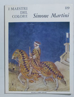 47269 I MAESTRI DEL COLORE Nr 119 - Simone Martini - Ed. Fabbri Anni 60 - Kunst, Design, Decoratie