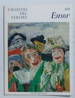 47319 I MAESTRI DEL COLORE Nr 169 - Ensor - Ed. Fabbri Anni 60 - Art, Design, Décoration