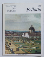 47340 I MAESTRI DEL COLORE Nr 190 - Bellotto - Ed. Fabbri Anni 60 - Kunst, Design, Decoratie