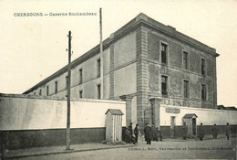 Cherbourg * Entrée De La Caserne Rochambeau * Militaires Militaria - Cherbourg