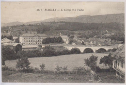 74-1147 - Carte Postale Haute Savoie (74) - RUMILLY - Le Collège Et Le Viaduc - Rumilly