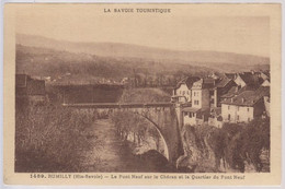 74-1149 - Carte Postale Haute Savoie (74) - RUMILLY - Le Pont Neuf Sur Le Chéran Et Le Quartier Du Pont Neuf - Rumilly